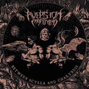 Aversion To Mankind ‎– Between Scylla and Charybdis CD