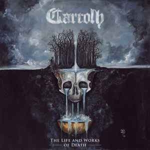 Carcolh ‎– The Life And Works Of Death CD