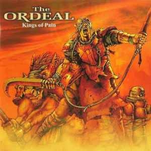 The Ordeal ‎– Kings of Pain CD