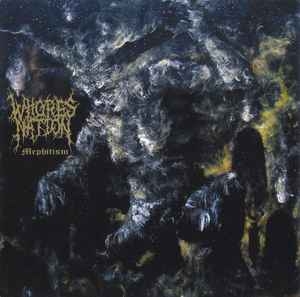 Whoresnation ‎– Mephitism CD