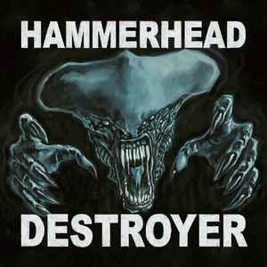 Hammerhead ‎– Destroyer CD