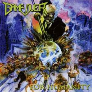 Game Over – For Humanity CD