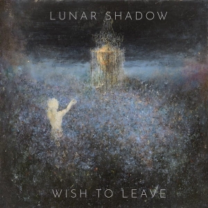 Lunar Shadow ‎– Wish To Leave CD