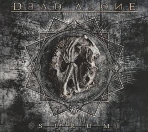 Dead Alone ‎– Serum CD