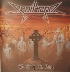 Septagon ‎– We Only Die Once CD