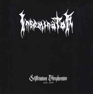 Inseminator ‎– Septennium Blasphemiae (2002-2009) CD