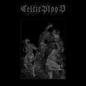 Celtic Blood ‎– Celtic Blood CD