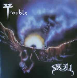 Trouble – The Skull CD