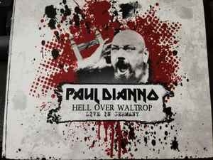 Paul Di'Anno ‎– Hell Over Waltrop - Live in Germany CD
