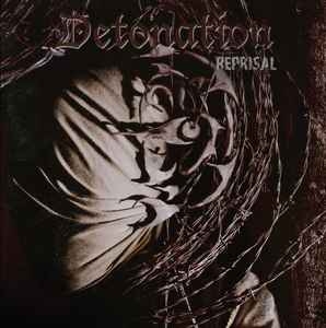Detonation ‎– Reprisal CD