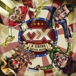 MX – A Circus Called Brazil CD