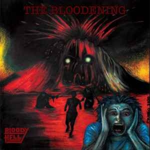 Bloody Hell ‎– The Bloodening CD
