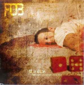 F.O.B. – The Dice - Seventh Dot For Certain Victory CD