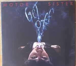 Motor Sister ‎– Get Off CD