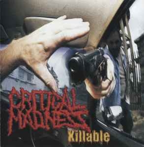Critical Madness – Killable CD