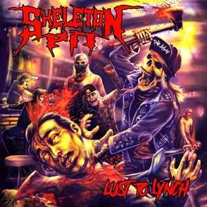 Skeleton Pit ‎– Lust To Lynch CD