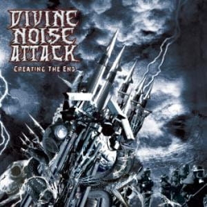 Divine Noise Attack ‎– Creating The End CD