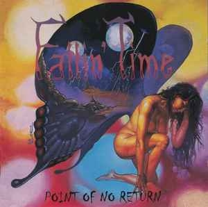 Fallin' Time ‎– Point Of No Return CD