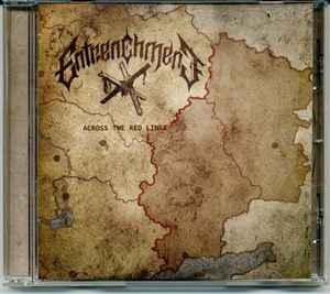 Entrenchment ‎– Across The Red Lines CD
