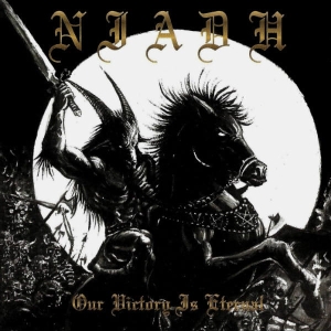 Niadh ‎– Our Victory Is Eternal CD