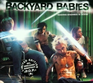 Backyard Babies ‎– Making Enemies Is Good CD
