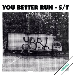 You Better Run – S/T CD