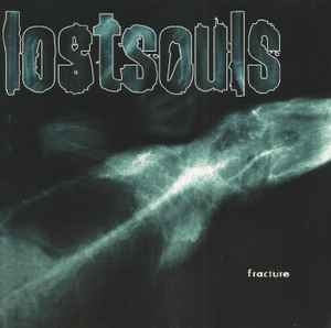 Lost Souls – Fracture CD