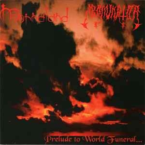 Mornaland / Abominator – Prelude To World Funeral... CD