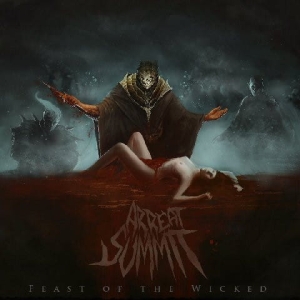 Arreat Summit ‎– Feast Of The Wicked CD