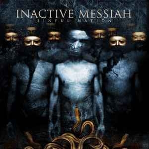 Inactive Messiah ‎– Sinful Nation CD