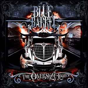 Blüe Barrel ‎– The Oversize Load CD