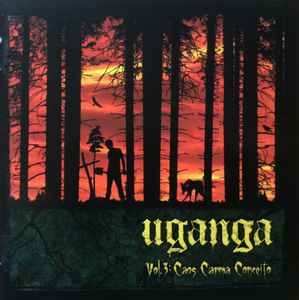 Uganga ‎– Vol. 3: Caos Carma Conceito CD