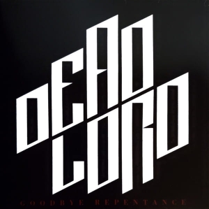 Dead Lord ‎– Goodbye Repentance CD