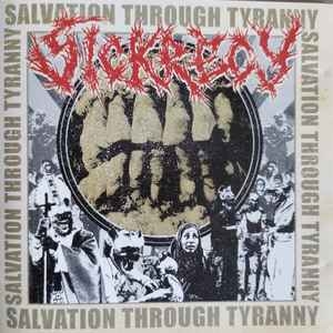 Sickrecy ‎– Salvation Through Tyranny CD
