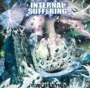 Internal Suffering ‎– Cyclonic Void Of Power CD