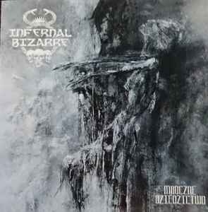 Infernal Bizarre ‎– Mroczne dziedzictwo CD