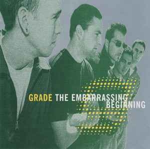 Grade ‎– The Embarrassing Beginning CD