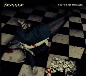 The Trigger ‎– The Time Of Miracles CD