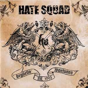 Hate Squad ‎– Degüello Wartunes CD