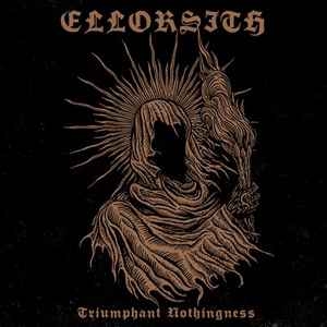 Ellorsith ‎– Triumphant Nothingness CD