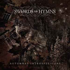 Swords At Hymns ‎– Autumnal Introspections CD