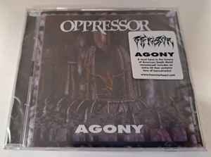 Oppressor ‎– Agony CD