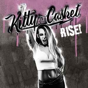 Kitty In A Casket ‎– Rise CD