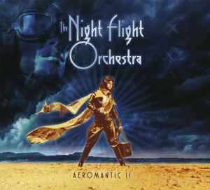 The Night Flight Orchestra ‎– Aeromantic II CD