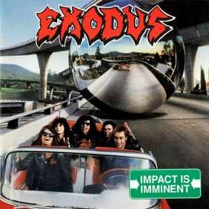 Exodus – Impact Is Imminent CD