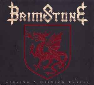 Brimstone ‎– Carving A Crimson Career CD
