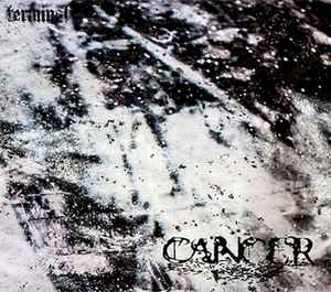 Cancer – Terminal CD