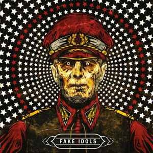 Fake Idols ‎– Fake Idols CD