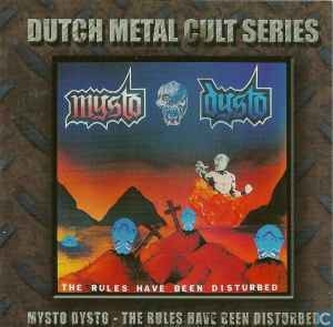 Mysto Dysto ‎– The Rules Have Been Disturbed CD