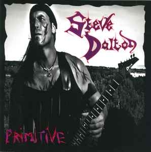 Steve Dalton – Primitive CD